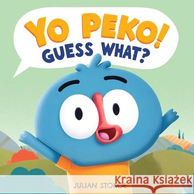 Yo Peko! Guess What?: A Tangled Tale of Funny Farm Mix Ups Julian Stokoe Julian Stokoe 9781067027308 Yoozoo Ltd. - książka