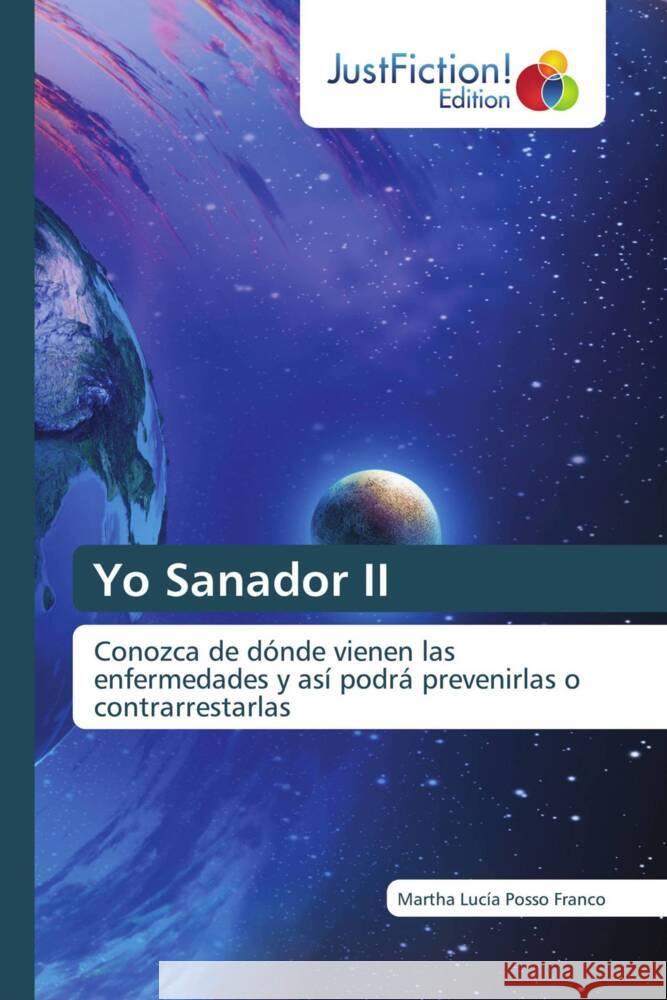 Yo Sanador II Posso Franco, Martha Lucía 9786206745174 JustFiction Edition - książka