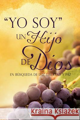 ''Yo Soy'' Un Hijo de Dios Theo 9781626973916 Xulon Press - książka