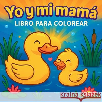 Yo y mi mam? - Libro para colorear Chris Martin 9781818001793 Chris Martin - książka