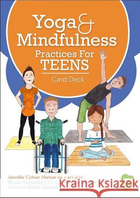 Yoga and Mindfulness Practices for Teens Card Deck Jennifer Cohe Mayuri Breen-Gonzalez Argos Gonzalez 9781683730903 Pesi Publishing & Media - książka