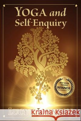 YOGA and Self-Enquiry Lucy Elizabeth Johnson 9788230350850 Lucy Johnson - książka