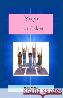 Yoga for Children Sherrie Dolby Lisa Ginsburg Sherrie Dolby 9781500632564 Createspace Independent Publishing Platform - książka