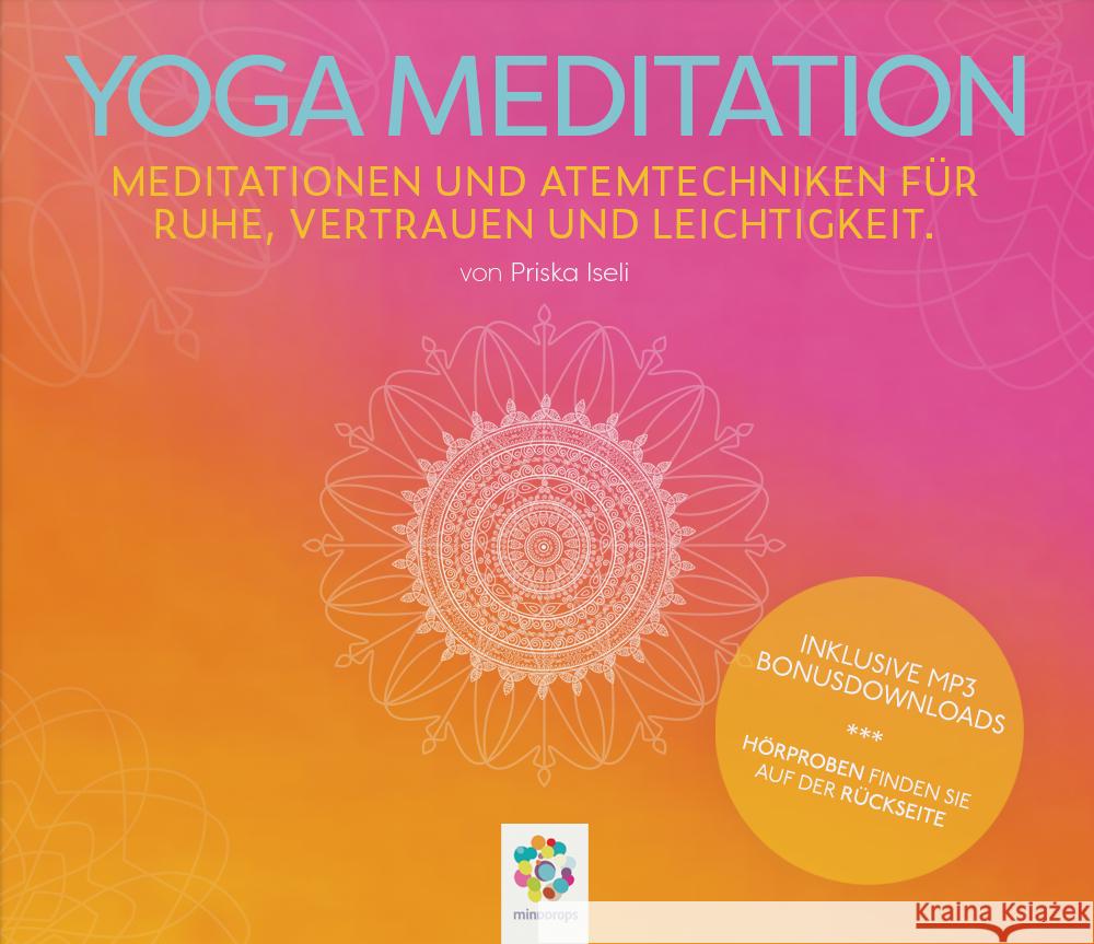 YOGA MEDITATION, 1 Audio-CD Iseli, Priska 9783906837154 minDDrops - książka