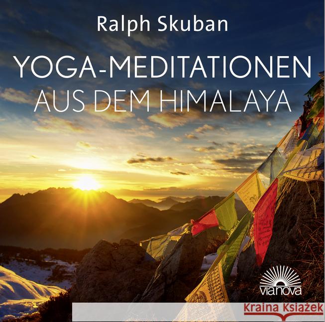 Yoga-Meditationen aus dem Himalaya, 1 Audio-CD : Tiefenentspannung und Energie tanken durch sanfte Atemarbeit, Meditationsübungen aus der Tradition des tibetischen Yoga Skuban, Ralph 9783866164659 Via Nova - książka