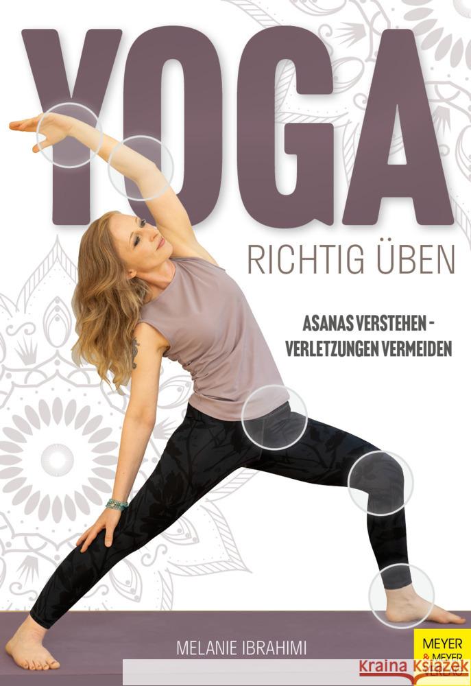 Yoga richtig üben Ibrahimi, Melanie 9783840379420 Meyer & Meyer Sport - książka