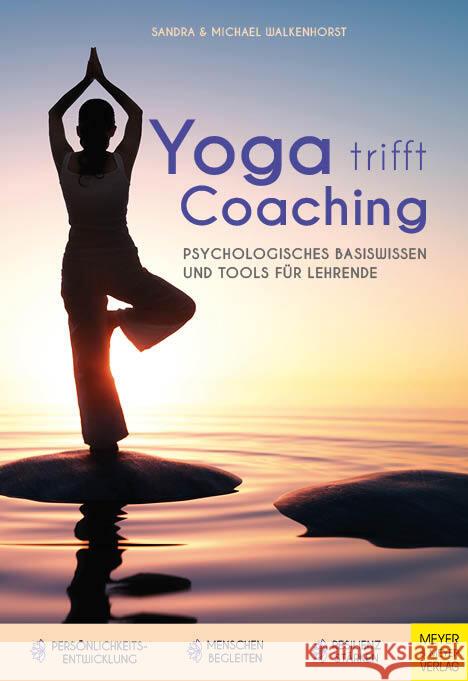 Yoga trifft Coaching Walkenhorst, Sandra; Walkenhorst, Michael 9783840377228 Meyer & Meyer Sport - książka