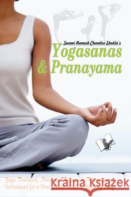 Yogasana and Pranayam Ramesh Chandra Shukla 9789350570593 V&s Publishers - książka