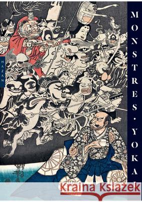 Yokai Monsters: By the Great Masters of Japanese Woodblock Printing Philippe Charlier 9783791394220 Prestel Publishing - książka