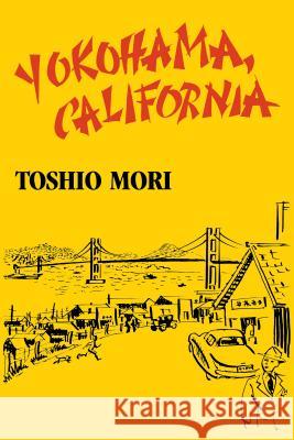 Yokohama, California Toshio Mori Lawson Fusao Inada 9780295961675 University of Washington Press - książka