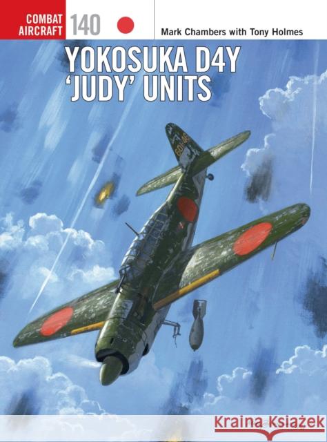 Yokosuka D4Y 'Judy' Units Mr Mark Chambers 9781472845047 Bloomsbury Publishing PLC - książka