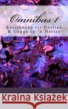 Yolande Pienaar: Omnibus 1: Katelknaap vir Carlien & Gogga op 'n Harley Pienaar, Yolande 9781505259650 Createspace