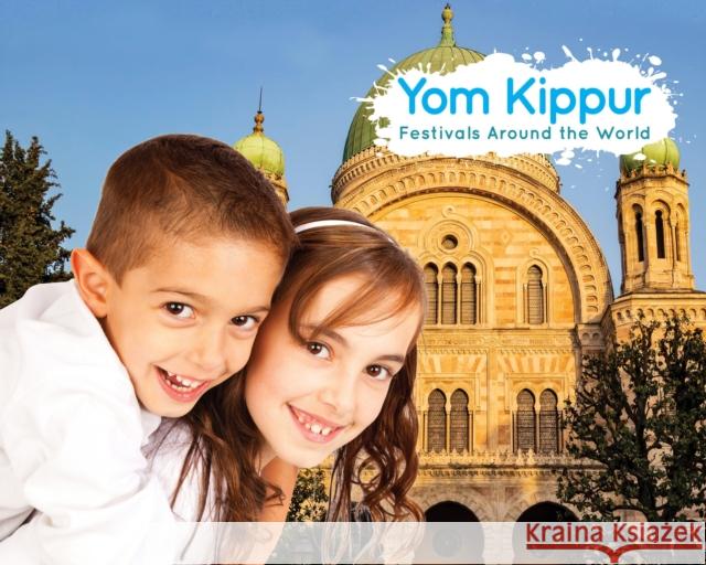 Yom Kippur Jones, Grace 9781786370686 Festivals Around the World - książka