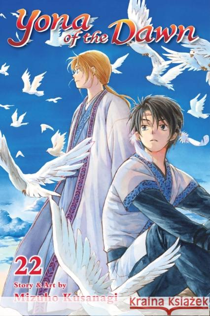 Yona of the Dawn, Vol. 22 Mizuho Kusanagi 9781974711086 Viz Media, Subs. of Shogakukan Inc - książka