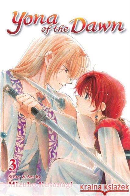 Yona of the Dawn, Vol. 3 Mizuho Kusanagi 9781421587844 Viz Media, Subs. of Shogakukan Inc - książka