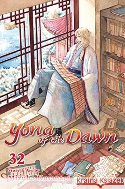 Yona of the Dawn, Vol. 32 Mizuho Kusanagi 9781974720095 Viz Media, Subs. of Shogakukan Inc - książka