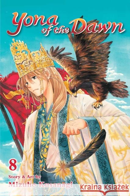 Yona of the Dawn, Vol. 8 Mizuho Kusanagi 9781421587899 Viz Media, Subs. of Shogakukan Inc - książka