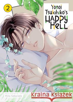 Yonoi Tsukihiko's Happy Hell Vol. 2 Hina Sakurada 9798891605718 Seven Seas Entertainment, LLC - książka