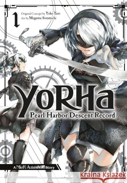 Yorha: Pearl Harbor Descent Record - A Nier: Automata Story 01 Yoko Taro Megumu Soramichi 9781646091812 Square Enix - książka