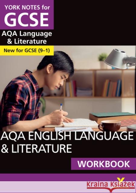 York Notes for GCSE AQA English Language and Literature Workbook Steve Eddy 9781292186207 Pearson Education Limited - książka