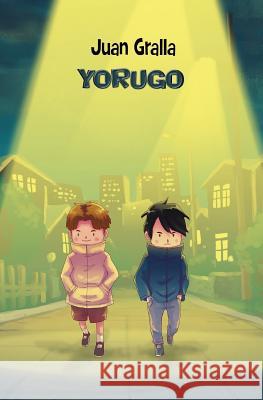 Yorugo Juan Gralla Zuzu &. Matto 9781517297268 Createspace - książka