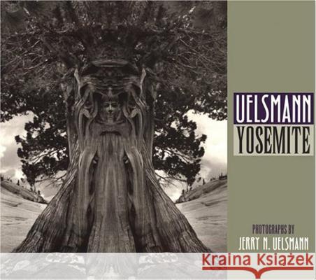Yosemite Jerry Uelsmann 9780813014456 University Press of Florida - książka