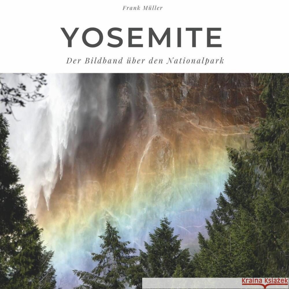 Yosemite Müller, Frank 9783750503076 27amigos - książka