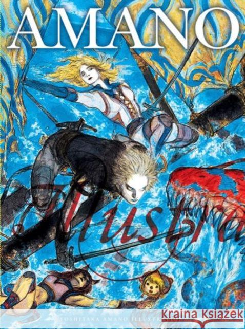 Yoshitaka Amano: Illustrations Yoshitaka Amano 9781421589572 Viz Media, Subs. of Shogakukan Inc - książka