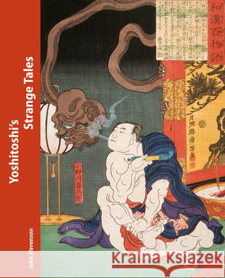 Yoshitoshi's Strange Tales John Stevenson 9789004337374 Hotei Publishing - książka