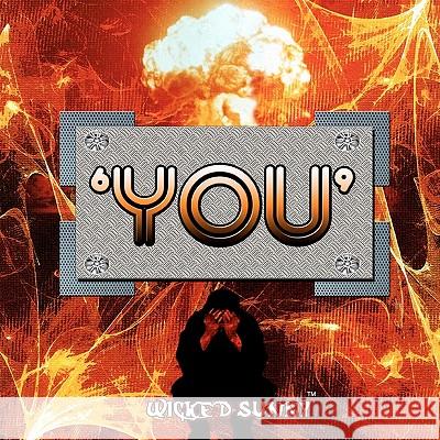 'You' Sunny, Wicked 9781438238487 Createspace - książka