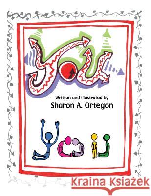 You Sharon a. Ortegon 9781466999817 Trafford Publishing - książka