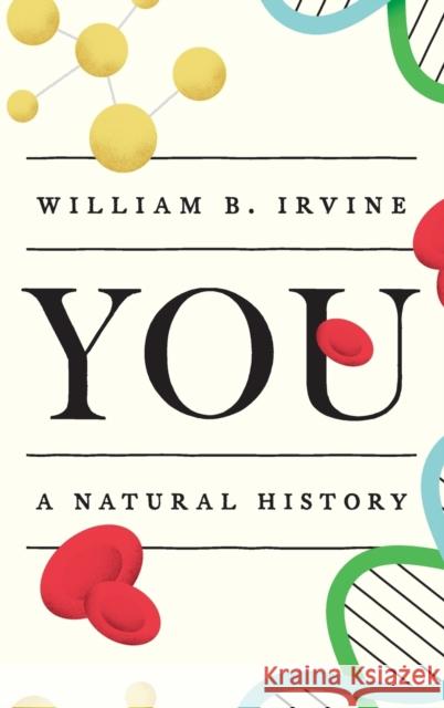 You: A Natural History William B. Irvine 9780190869199 Oxford University Press Inc - książka