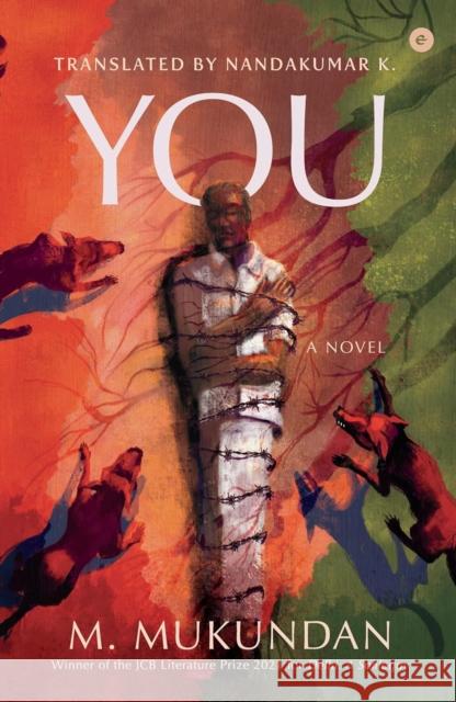 You: A Novel M. Mukundan 9789360455750 Westland Publications Limited - książka