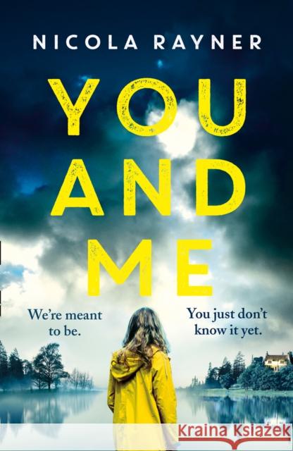 You and Me Nicola Rayner 9780008374594 Avon Books - książka