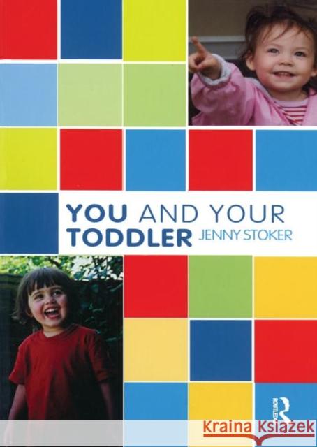 You and Your Toddler Jenny Stoker 9780367329952 Taylor and Francis - książka