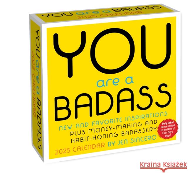 You Are a Badass 2025 Day-to-Day Calendar: New and Favorite Inspirations Plus Money-Making and Habit-Honing Badassery Jen Sincero 9781524889937 Andrews McMeel Publishing - książka