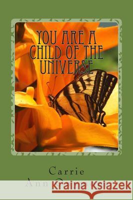 You are a Child of the Universe: Tanka Poems of Recovery Onymous, Carrie Ann 9781500398385 Createspace - książka
