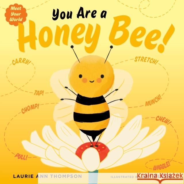 You Are a Honey Bee!  9780593695890 Penguin Putnam Inc - książka