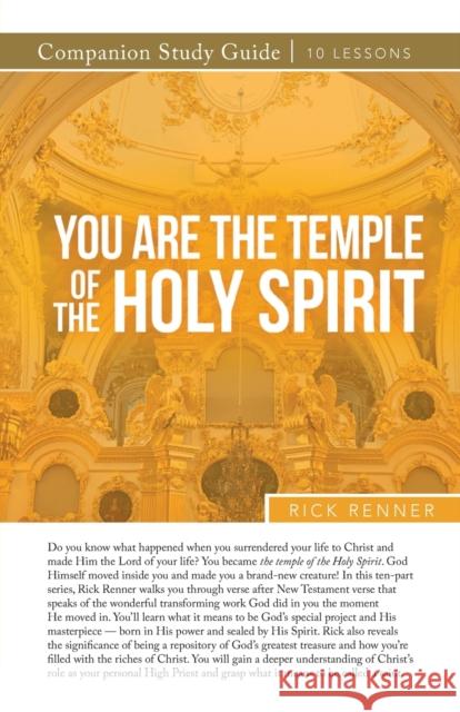 You Are a Temple of the Holy Spirit Study Guide Rick Renner 9781680318142 Harrison House - książka