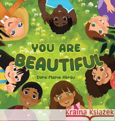 You Are Beautiful Dora Maria Abreu 9781957506517 Skinny Brown Dog Media - książka