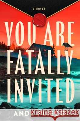 You Are Fatally Invited Ande Pliego 9780593871577 Bantam - książka