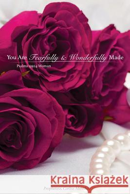 You Are Fearfully And Wonderfully Made: Psalms 139:14 Woman Meredith, Corliss 9781544788005 Createspace Independent Publishing Platform - książka