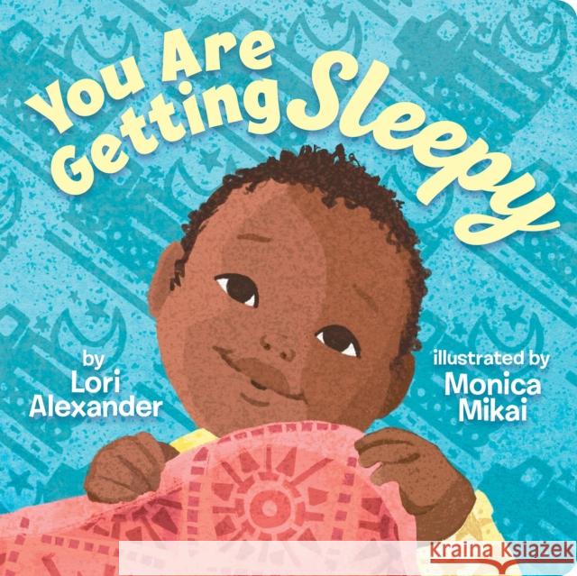 You Are Getting Sleepy (BB) Lori Alexander 9781338814064 Cartwheel Books - książka