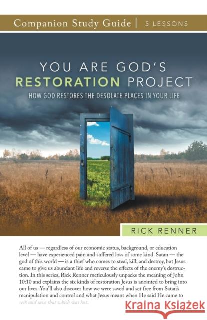 You Are God\'s Restoration Project Study Guide: How God Restores the Desolate Places in Your Life Rick Renner 9781667500270 Harrison House - książka
