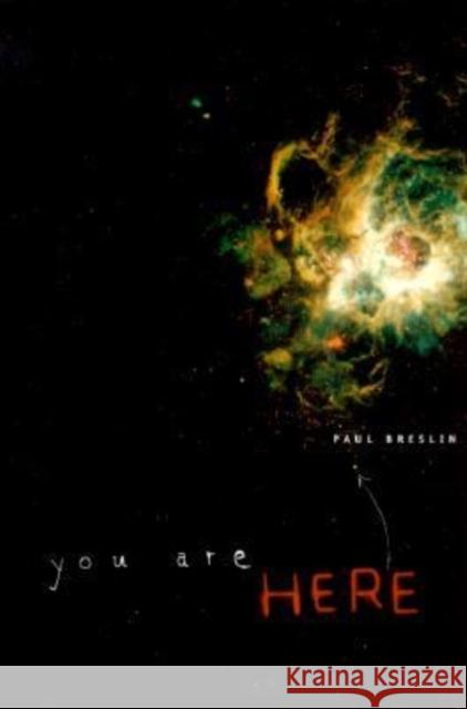 You Are Here Breslin, Paul 9780810151031 Triquarterly Books - książka
