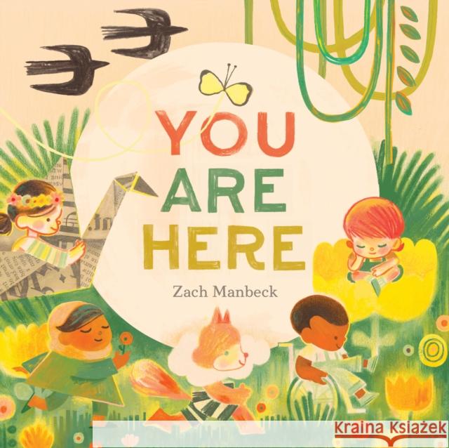 You Are Here Zach Manbeck 9781797210100 Chronicle Books - książka