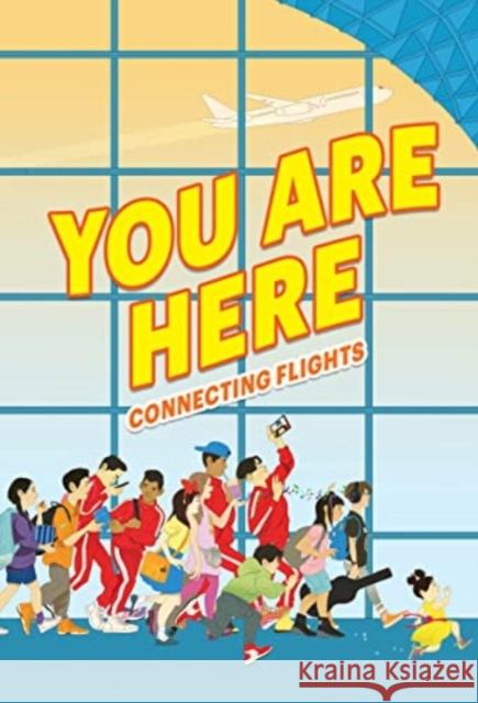 You Are Here: Connecting Flights Ellen Oh 9780063239081 HarperCollins - książka