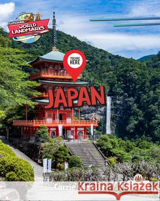You Are Here: Japan Carrie Gleason 9781039880849 Crabtree Forest - książka
