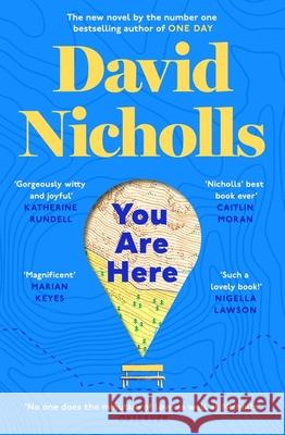You Are Here: The Instant Number 1 Sunday Times Bestseller from the author of One Day David Nicholls 9781444715446 HODDER & STOUGHTON - książka