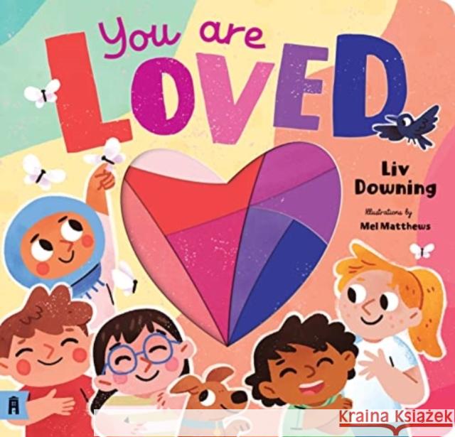 You are Loved Liv Downing 9781911679585 Murdoch Books - książka